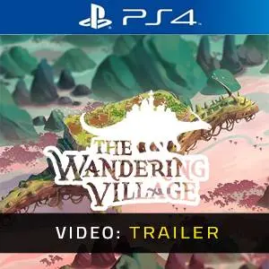 The Wandering Village PS4 - Video Anhänger