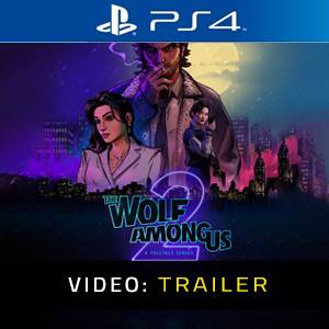 The Wolf Among Us 2 PS4 - Video-Trailer