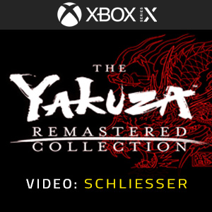 The Yakuza Remastered Collection Video Trailer