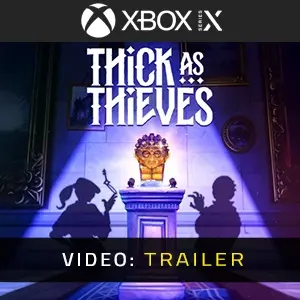 Thick As Thieves Xbox Series - Trailer