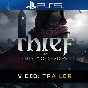 Thief VR: Legacy of Shadow PS5 - Video Trailer