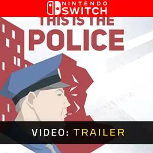 This Is the Police Nintendo Switch - Video Trailer