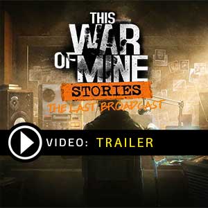 This War of Mine Stories The Last Broadcast Key kaufen Preisvergleich