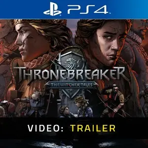 Thronebreaker The Witcher Tales PS4 - Trailer Video