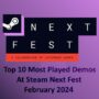Top 10 der meistgespielten Demos beim Steam Next Fest Februar 2024