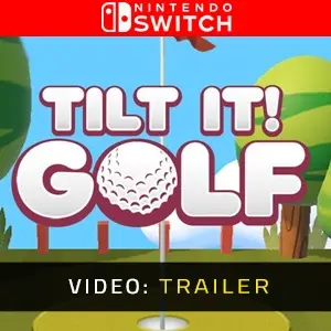 Tilt It! Golf Nintendo Switch - Video Trailer