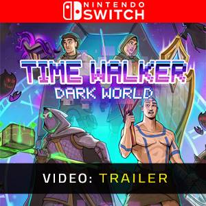 Time Walker: Dark World Nintendo Switch - Video-Trailer