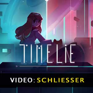 Timelie Trailer-Video