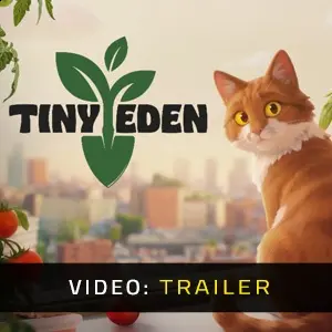Tiny Eden - Video Trailer