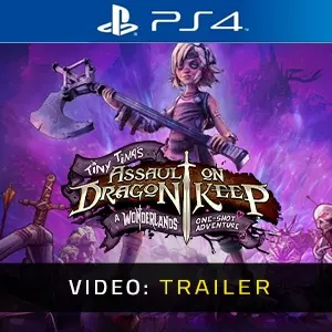 Tiny Tina's Assault on Dragon Keep: A Wonderlands One-shot Adventure PS4 - Trailer
