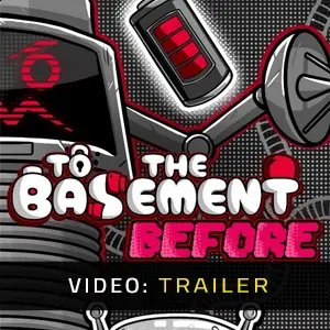 To the Basement Before - Video Trailer