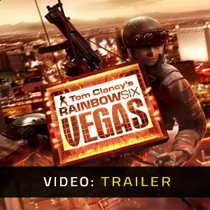 Tom Clancy's Rainbow Six Vegas - Trailer