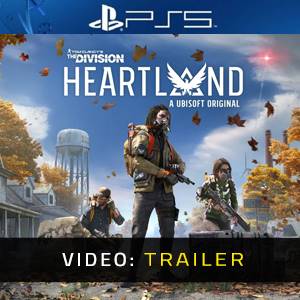 Tom Clancy’s The Division Heartland - Video Trailer