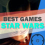 Die 10 besten Star Wars Spiele