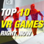 Top VR-Spiele