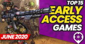 15 der Besten Early-Access-Spiele, um sofort einsteigen zu können