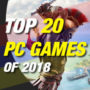 Die 20 besten PC-Spiele aus 2018