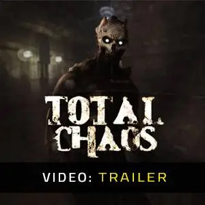 Total Chaos - Video Trailer