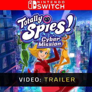 Totally Spies! Cyber Mission Nintendo Switch - Trailer