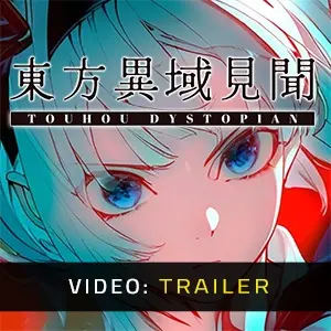 Touhou Dystopian - Trailer