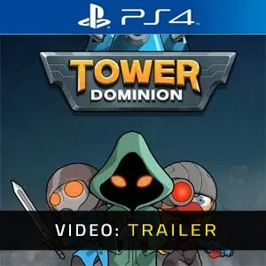 Tower Dominion PS4 - Trailer