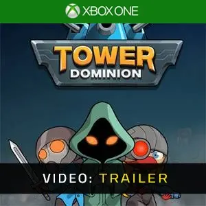 Tower Dominion Xbox One - Trailer