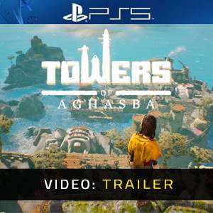 Towers of Aghasba - Video Trailer