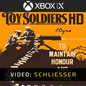 Toy Soldiers HD Xbox SeriesVideo Trailer