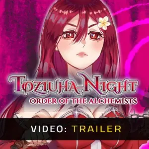 Toziuha Night: Order of the Alchemists - Video Trailer