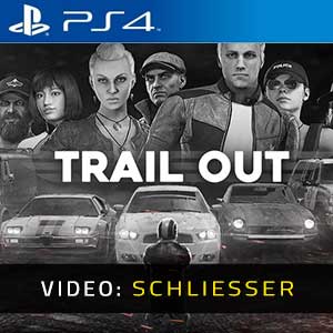 Trail Out - Video Anhänger