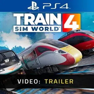 Train Sim World 4 PS4 - Video Trailer