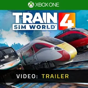 Train Sim World 4 Xbox One - Video Trailer