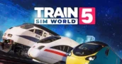 Train Sim World 5 bietet ein kostenloses Upgrade für frühere Spieler bis zum 17. Oktober.