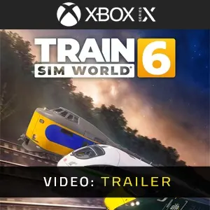 Train Sim World 6 Xbox One - Trailer