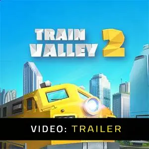 Train Valley 2 Trailer Video