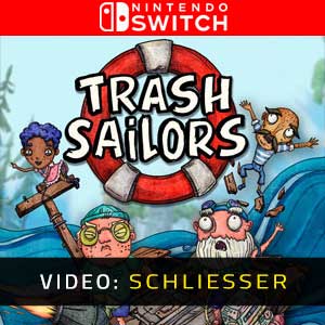 Trash Sailors Nintendo Switch Video Trailer
