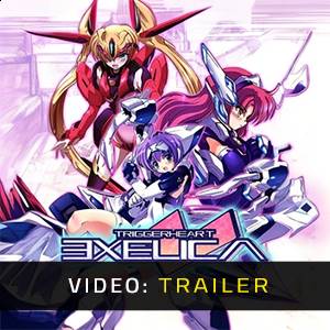 TriggerHeart EXELICA - Video Trailer