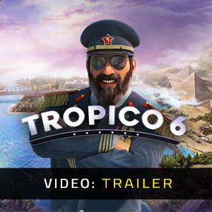 Tropico 6 - Trailer
