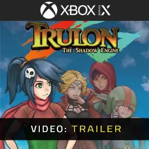Trulon: The Shadow Engine Xbox Series - Trailer