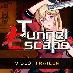 Tunnel Escape - Trailer
