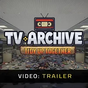 TV Archive: Tidy Up Together - Video Trailer