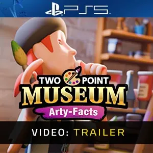 Two Point Museum Arty-Facts PS5 - Video Trailer