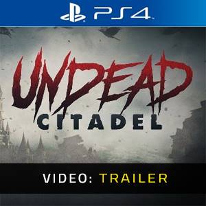 Undead Citadel PS4 - Trailer