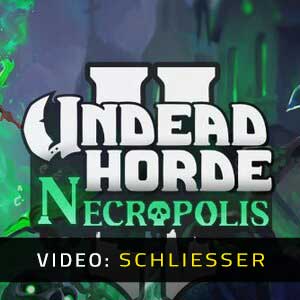 Undead Horde 2 Necropolis - Video-Schliesser