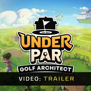 Under Par Golf Architect Studio - Video Trailer