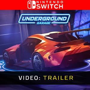 Underground Garage Nintendo Switch - Trailer