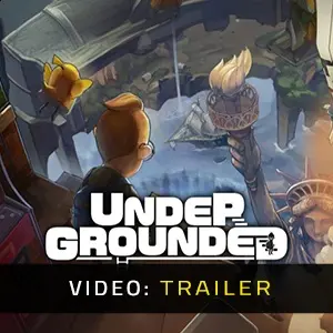 UNDERGROUNDED - Trailer