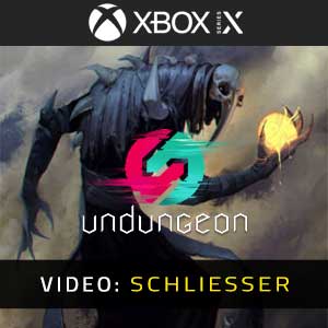 Undungeon Xbox Series- Video Anhänger