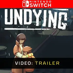 Undying Nintendo Switch - Video Trailer