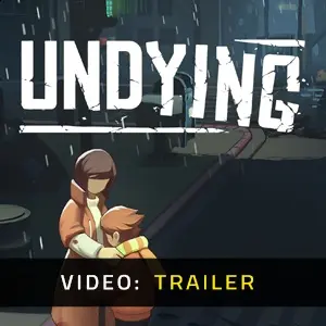 Undying - Video Trailer